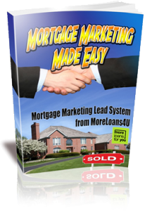 Mortgage Marketing Mortgage Marketing